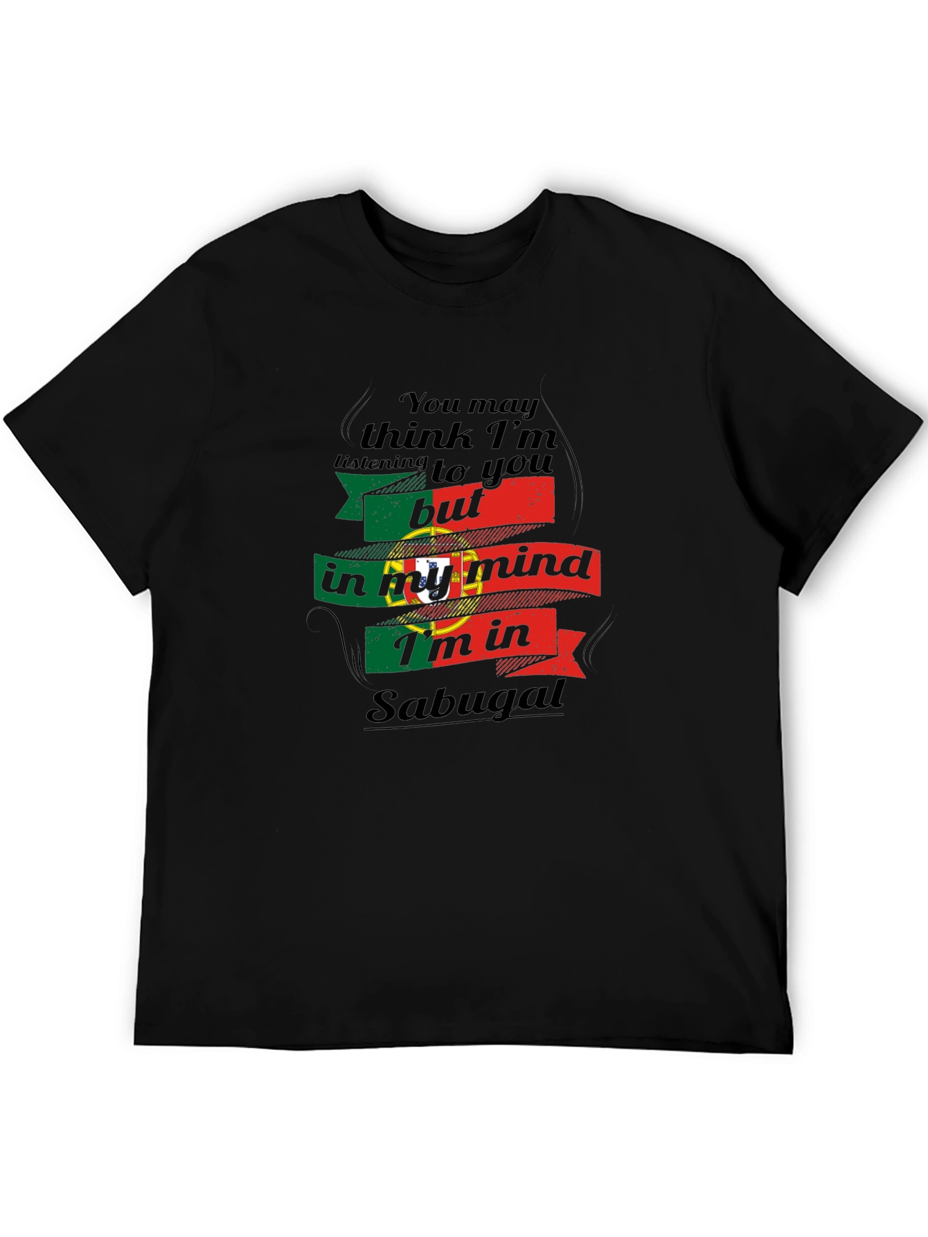 Sabugal Portugal Flag T-Shirt - In My Mind