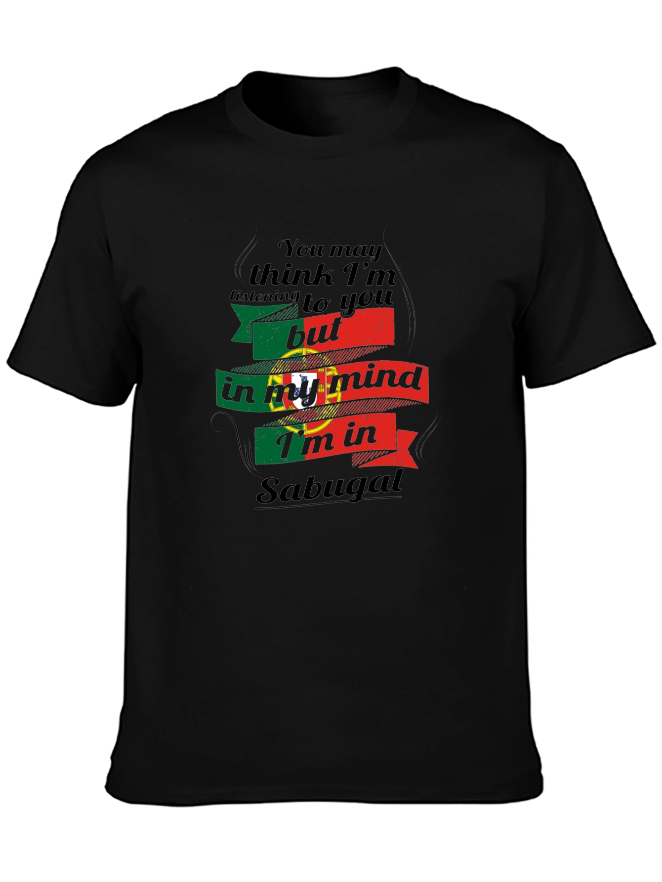 Sabugal Portugal Flag T-Shirt - In My Mind