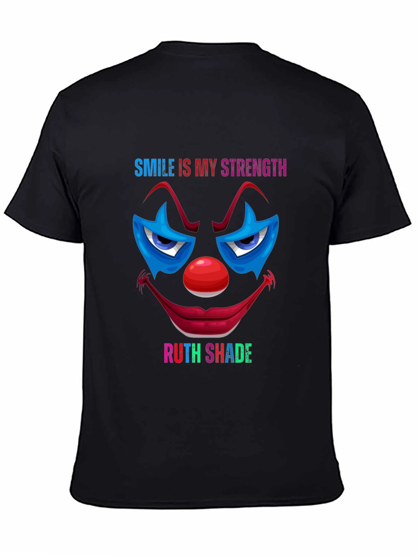 Smile Is My Strength Clown Graphic T-Shirt