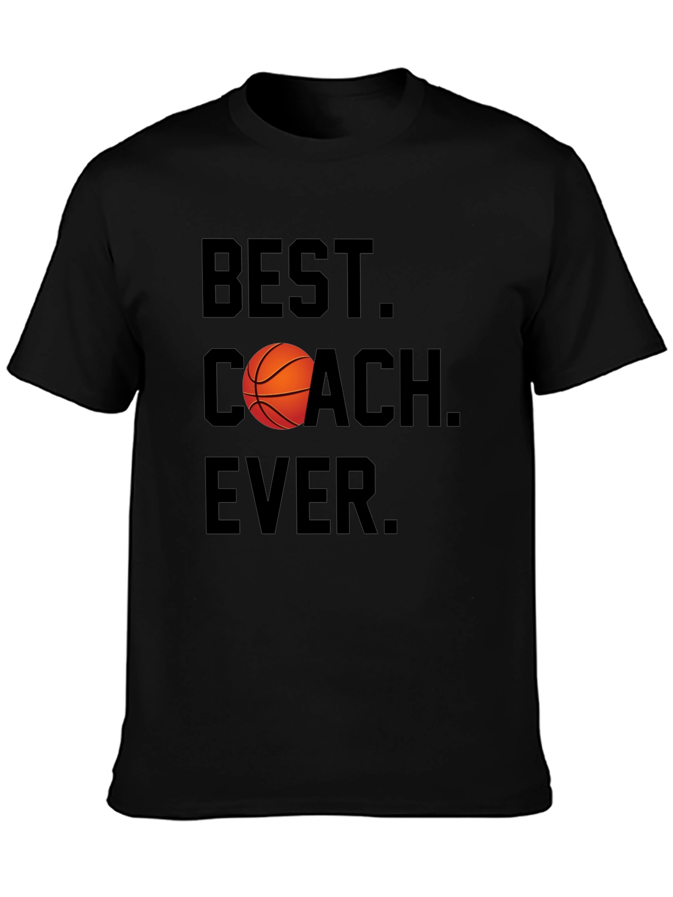 Best Coach Ever T-Shirt - Basketball Gift