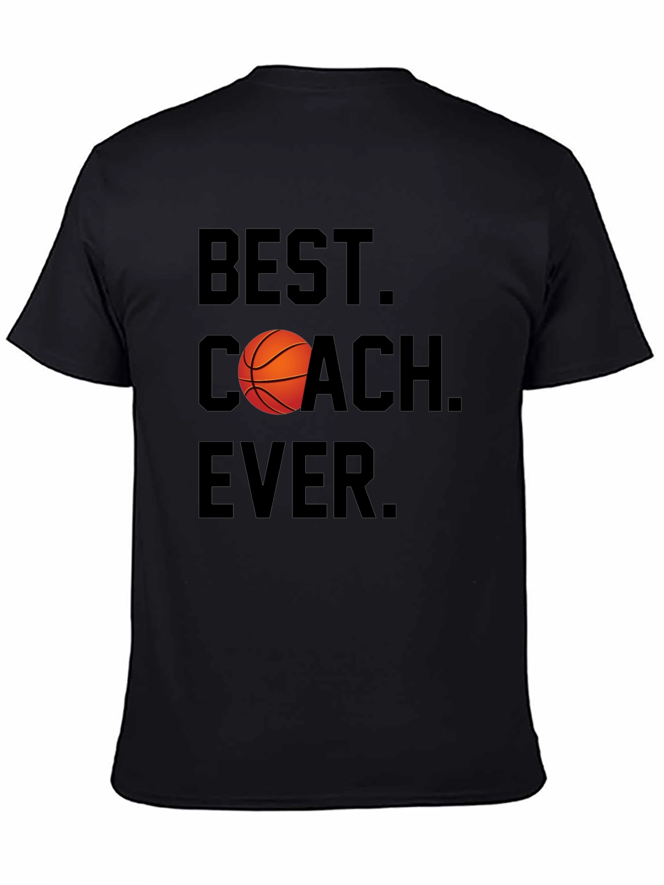 Best Coach Ever T-Shirt - Basketball Gift