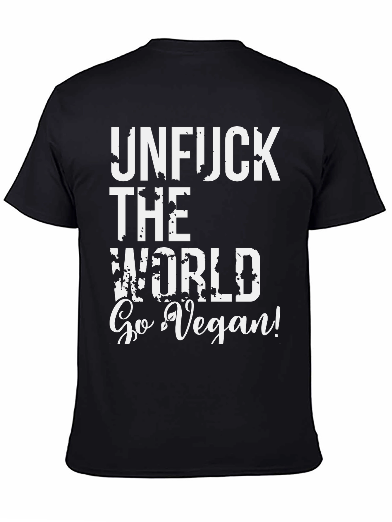 Unfuck the World Vegan T-Shirt