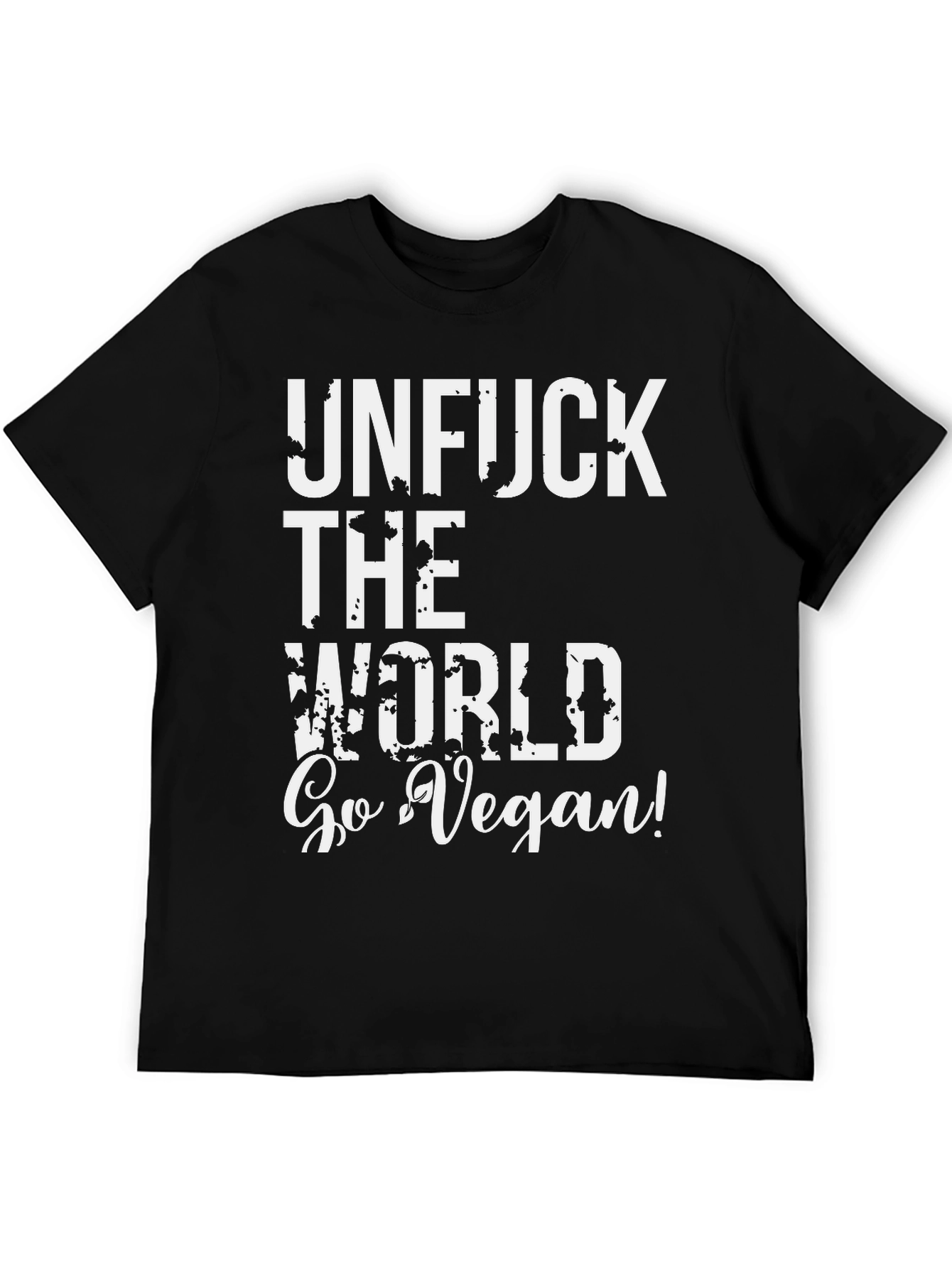 Unfuck the World Vegan T-Shirt