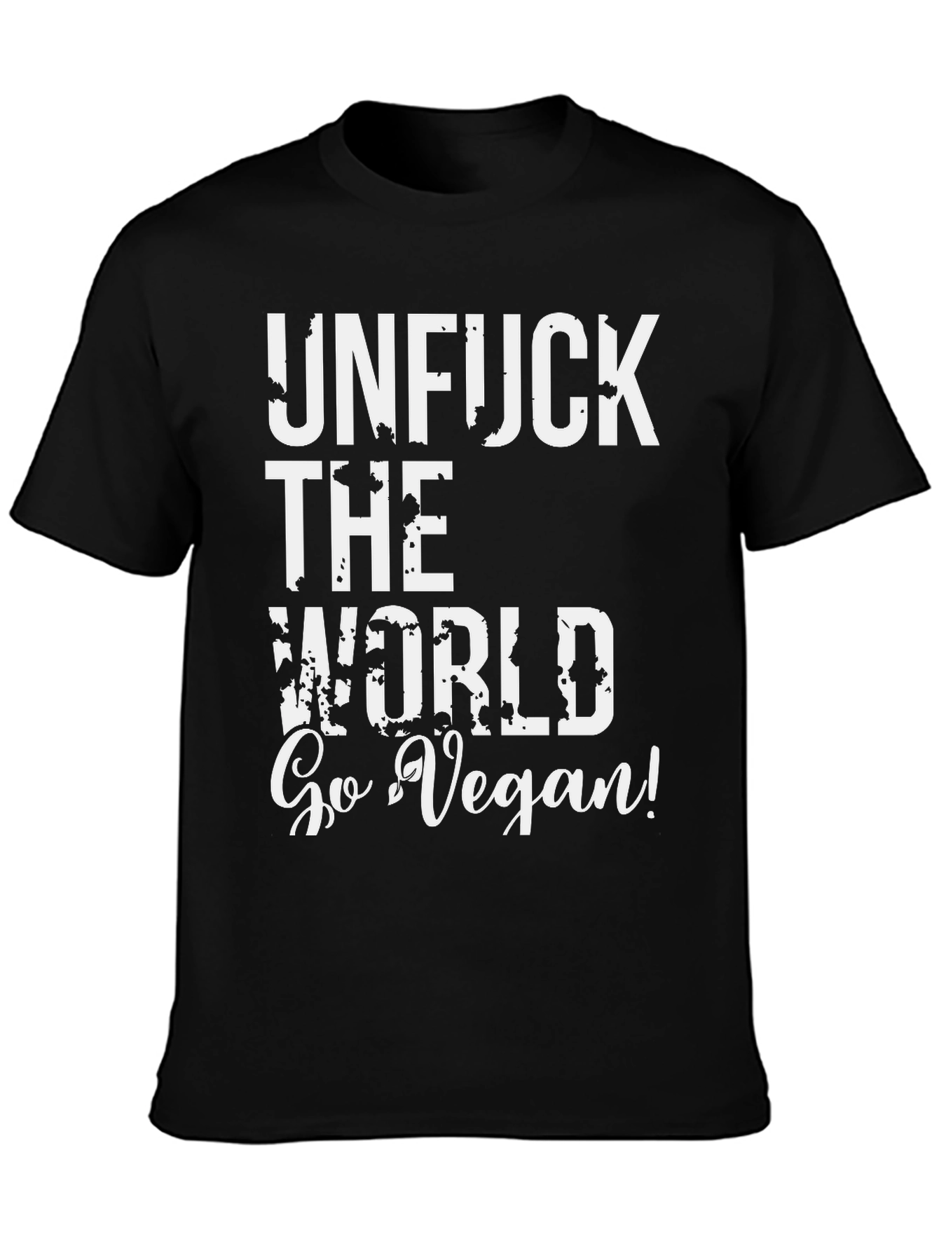 Unfuck the World Vegan T-Shirt