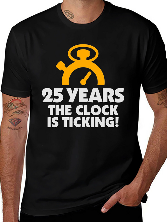 25 Years & Ticking T-Shirt