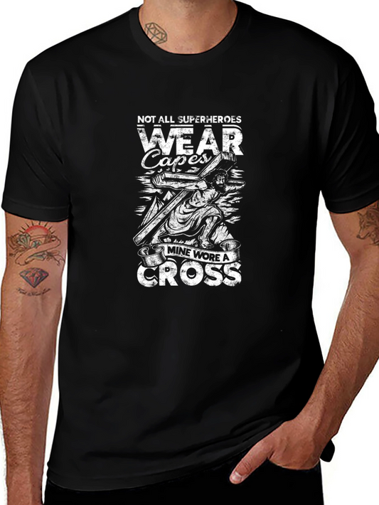 Faith-Inspired T-Shirt: Not All Superheroes Wear Capes