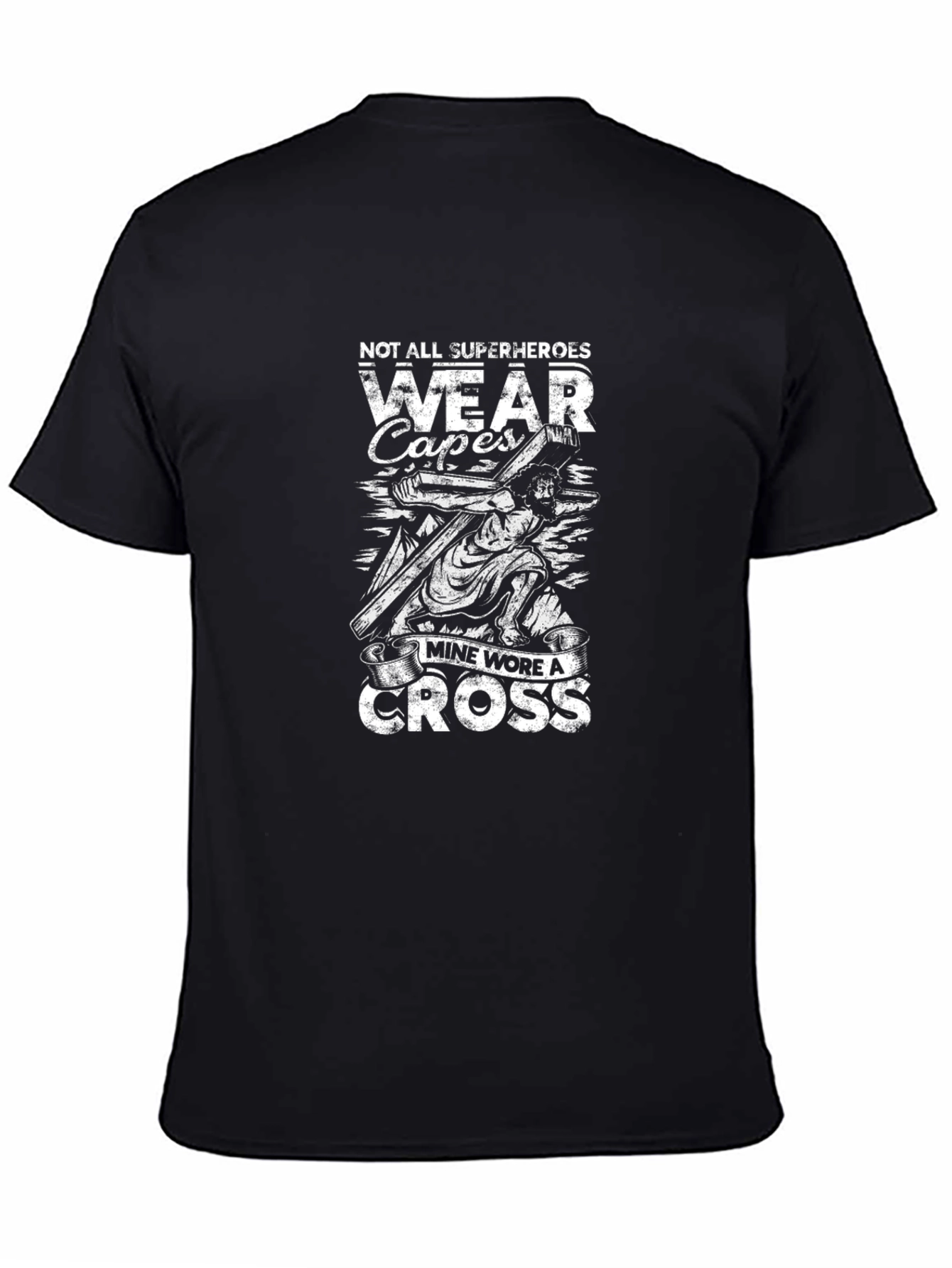 Faith-Inspired T-Shirt: Not All Superheroes Wear Capes
