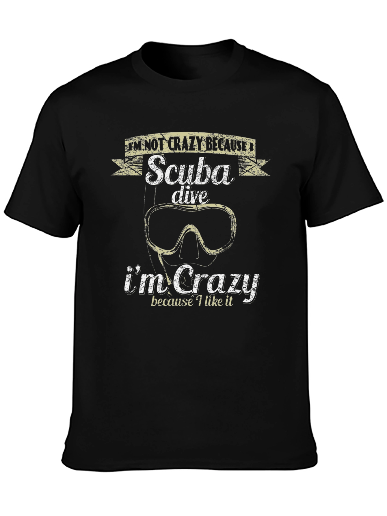 Scuba Dive Crazy Graphic Tee - Diver Gift