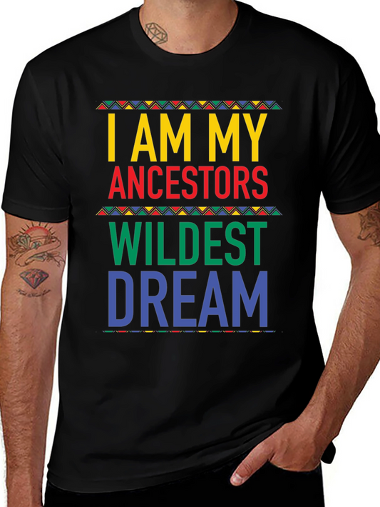 Ancestors Wildest Dream Graphic Tee