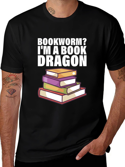 Bookworm? Im a Book Dragon T-Shirt
