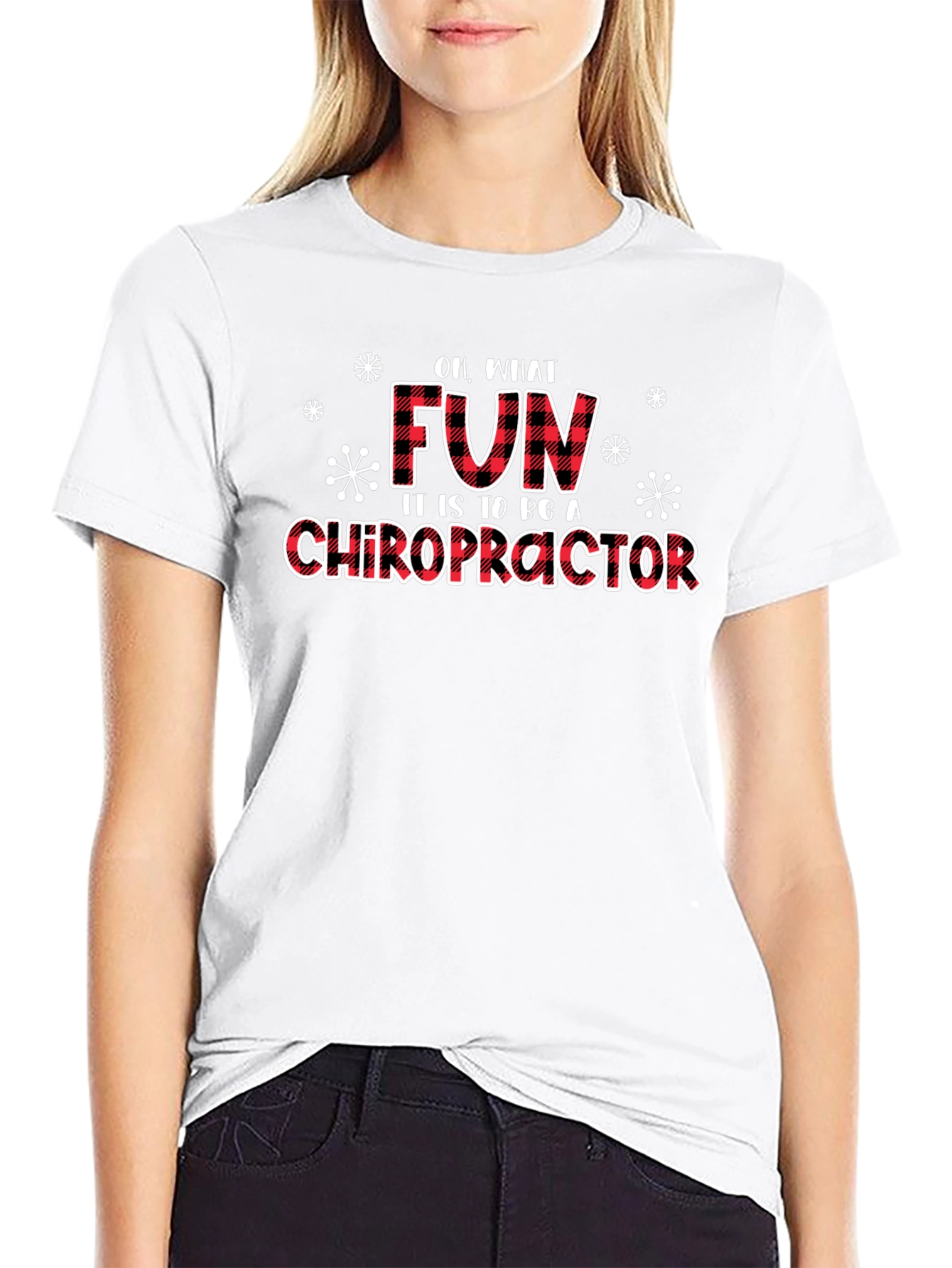 Funny Chiropractic T-Shirt - Oh What Fun!