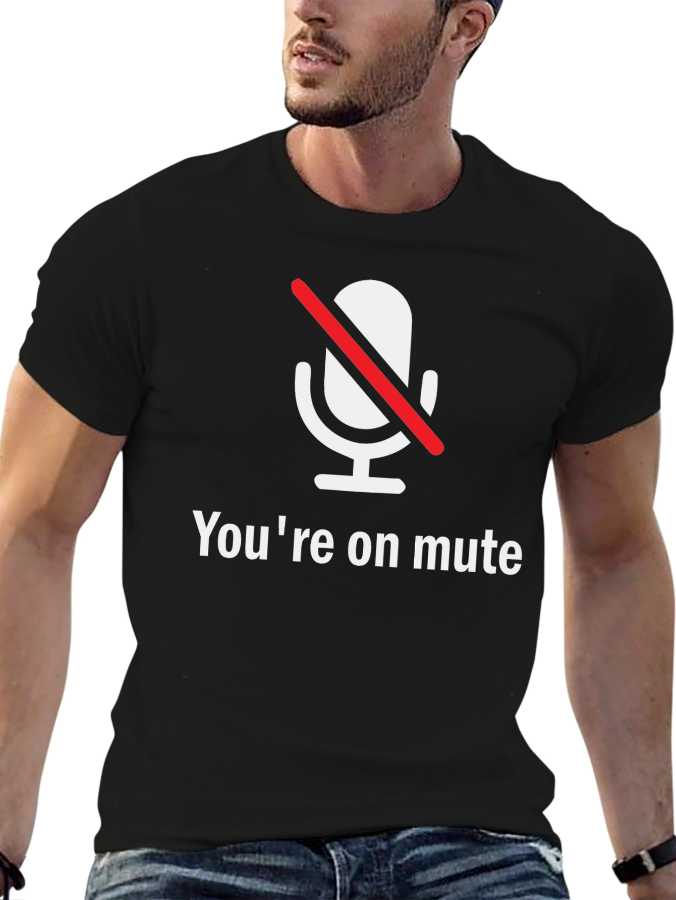 Youre on Mute T-Shirt