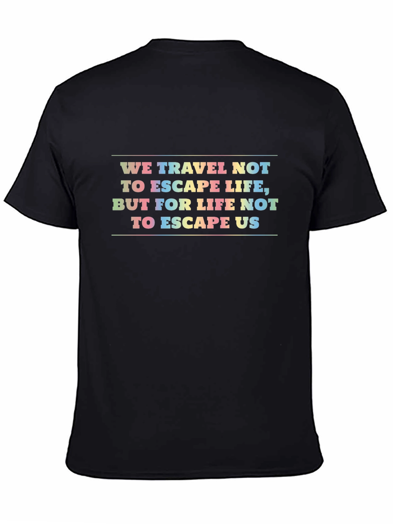 Travel Quote Graphic Black T-Shirt