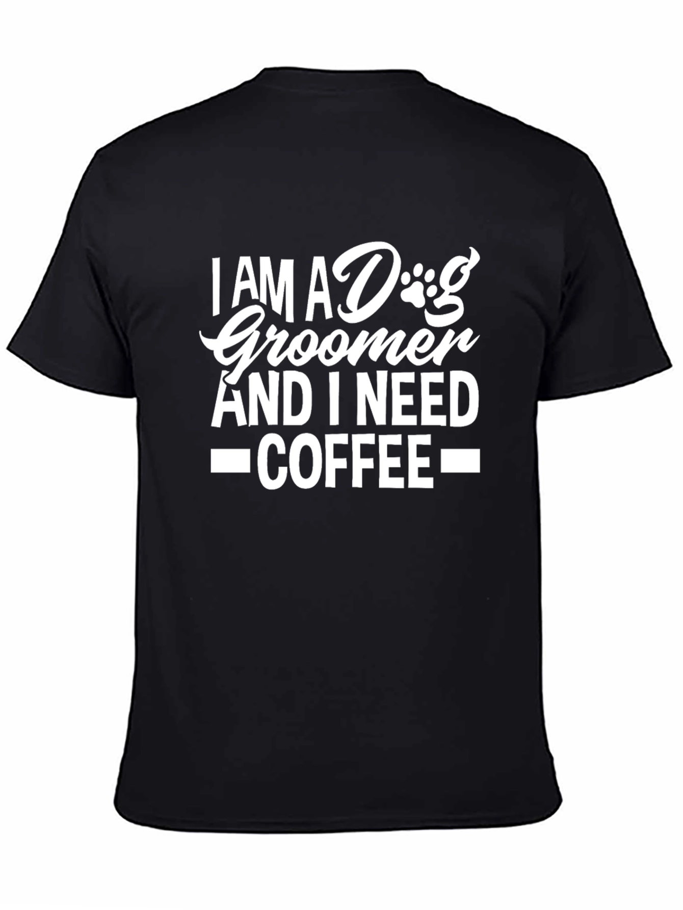 Dog Groomer Coffee T-Shirt - Black Cotton Tee