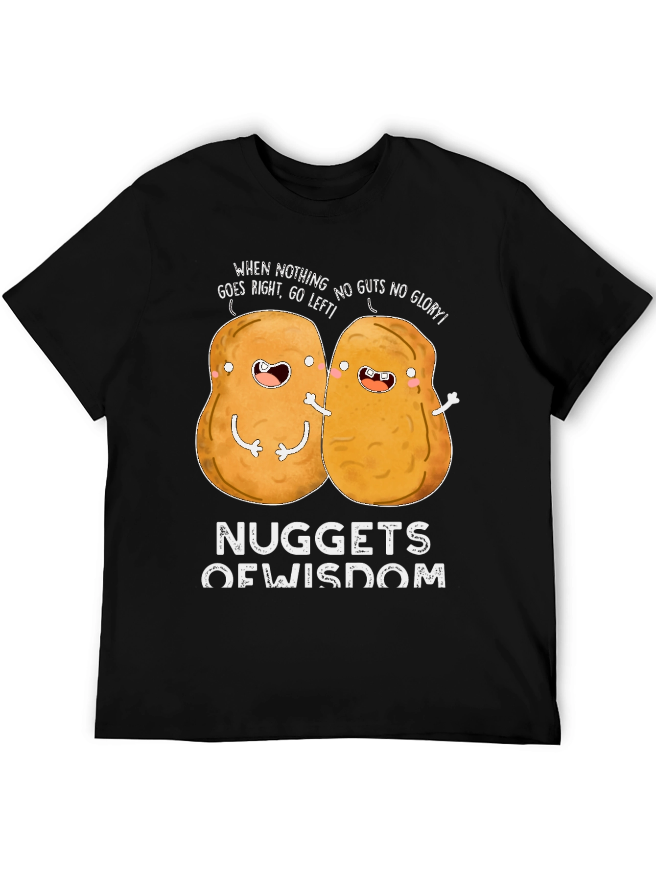 Nuggets of Wisdom Funny Graphic T-Shirt