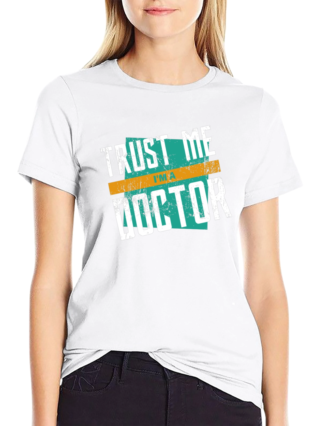 Trust Me Im A Doctor Graphic Tee