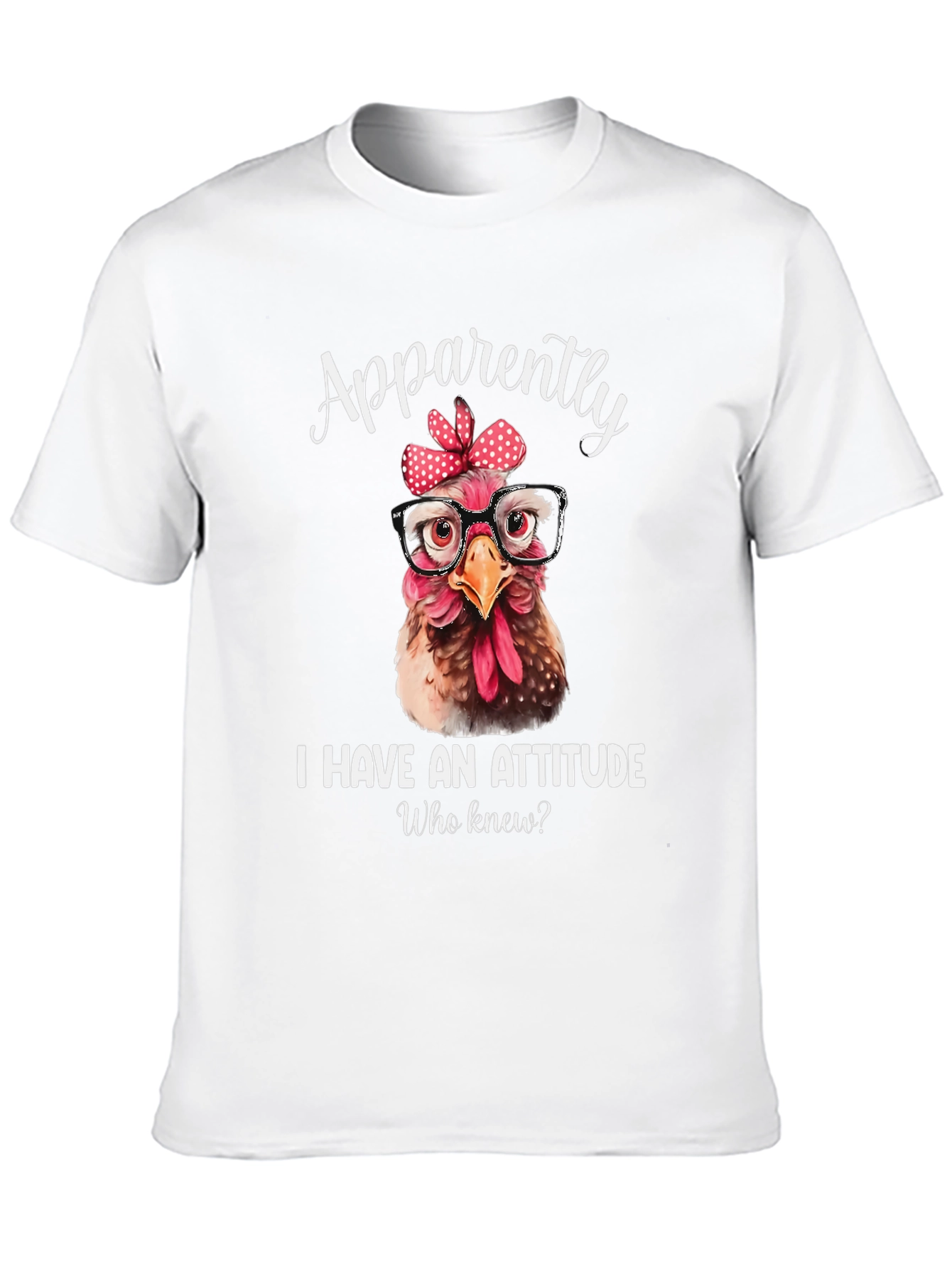 Funny Chicken Attitude Graphic Tee