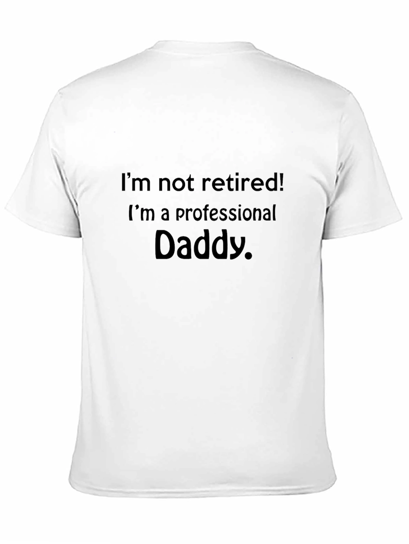 Professional Daddy T-Shirt - Funny Dad Tee