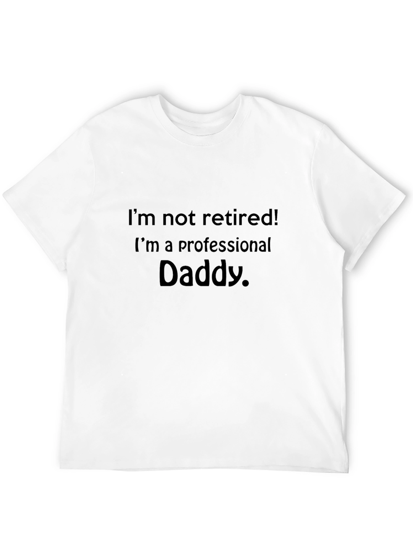 Professional Daddy T-Shirt - Funny Dad Tee