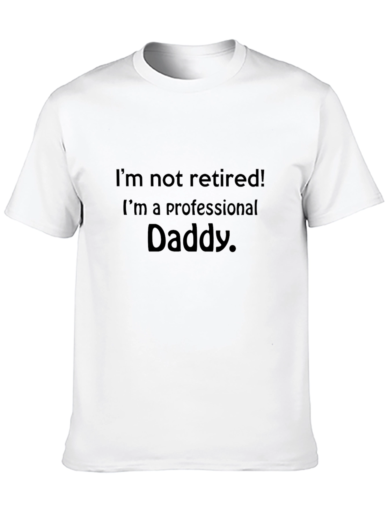 Professional Daddy T-Shirt - Funny Dad Tee