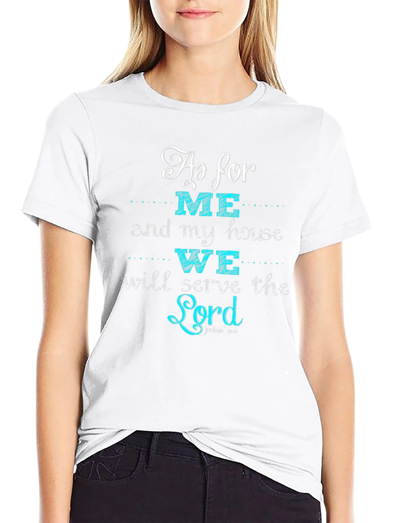 As For Me and My House T-Shirt