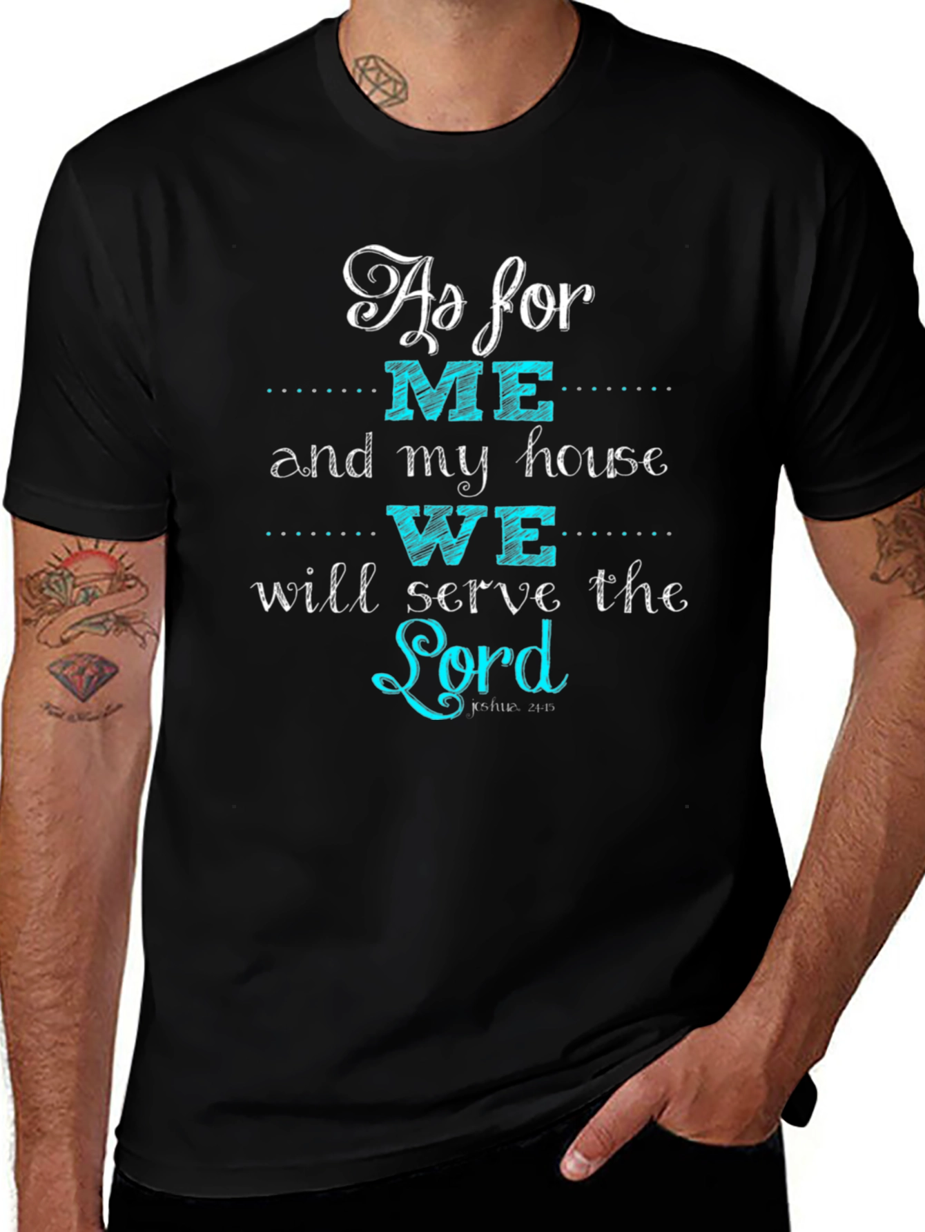 As For Me and My House T-Shirt