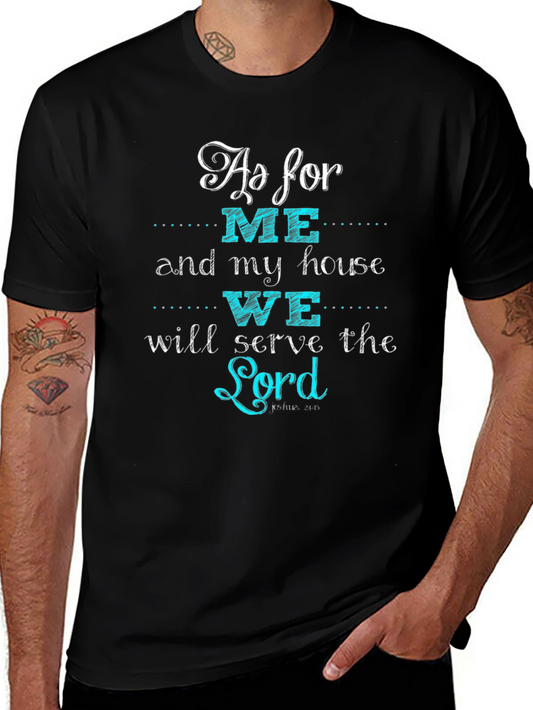 As For Me and My House T-Shirt