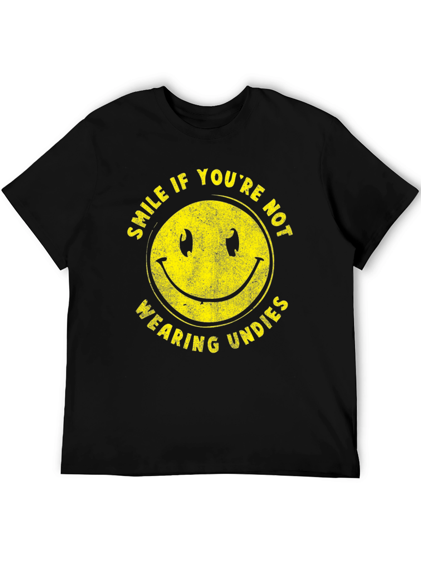Smile If Youre Not Wearing Undies T-Shirt