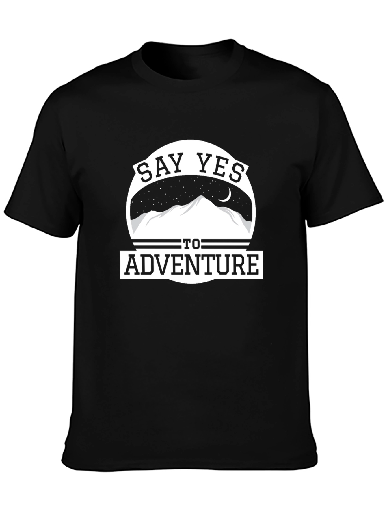 Say Yes to Adventure Black T-Shirt