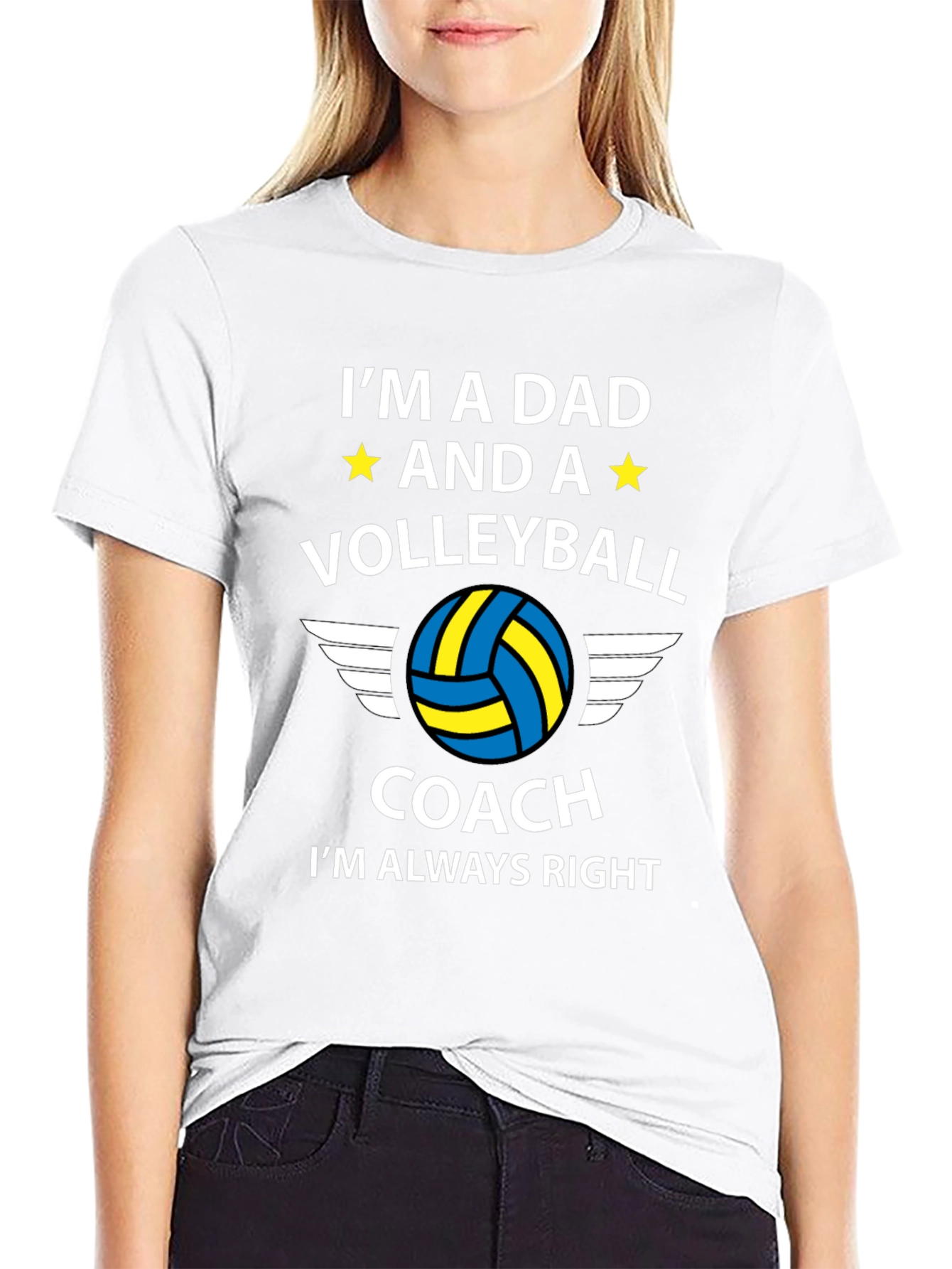 Dad Volleyball Coach T-Shirt: Always Right!