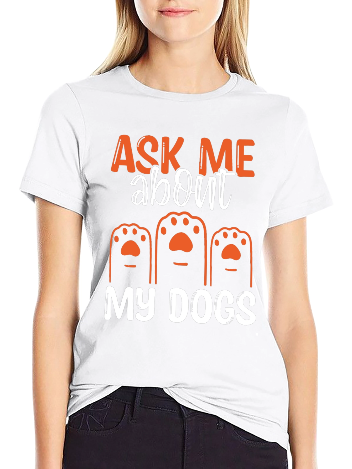 Ask Me About My Dogs T-Shirt