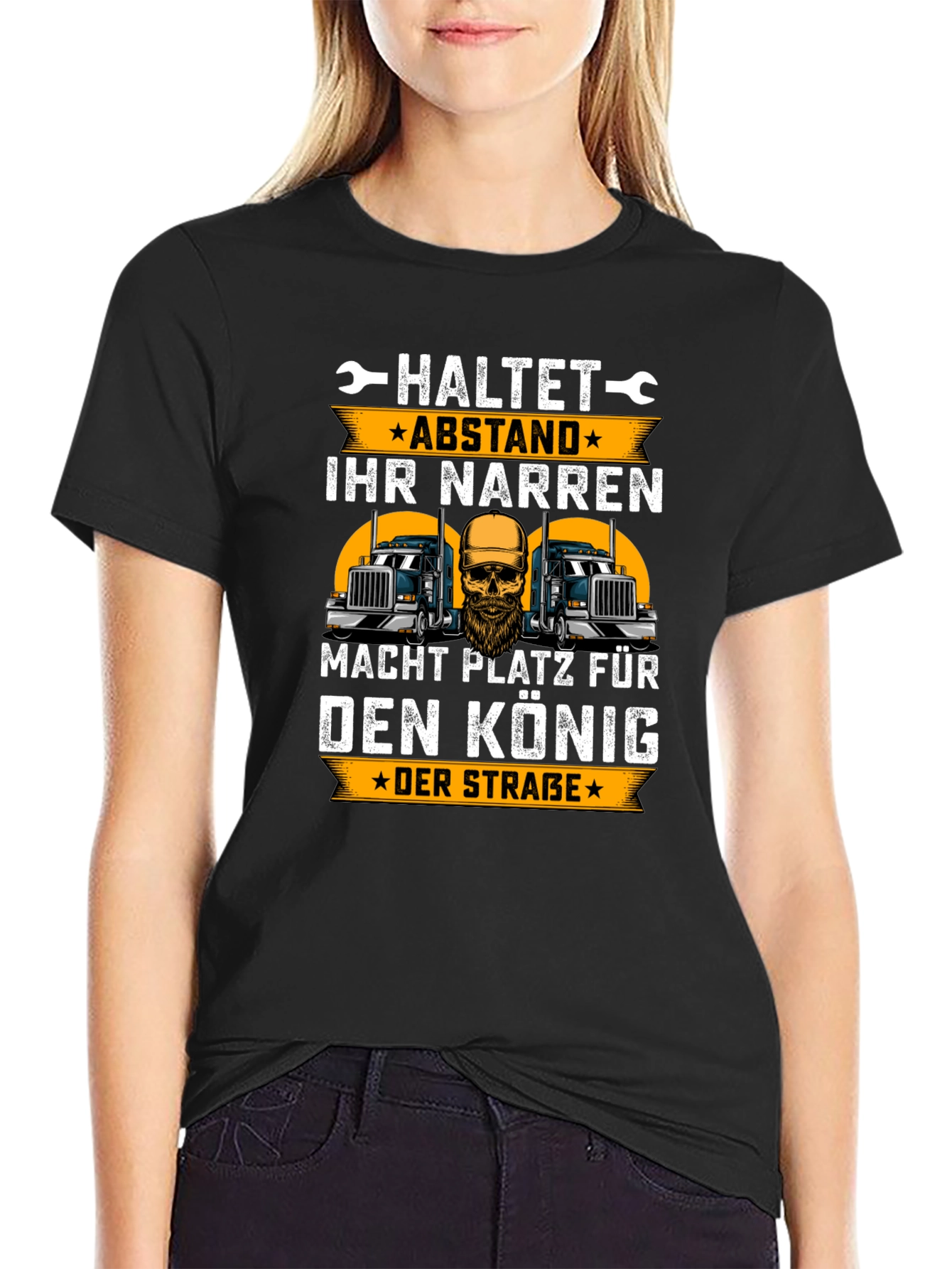 Trucker King T-Shirt - German Slogan Design