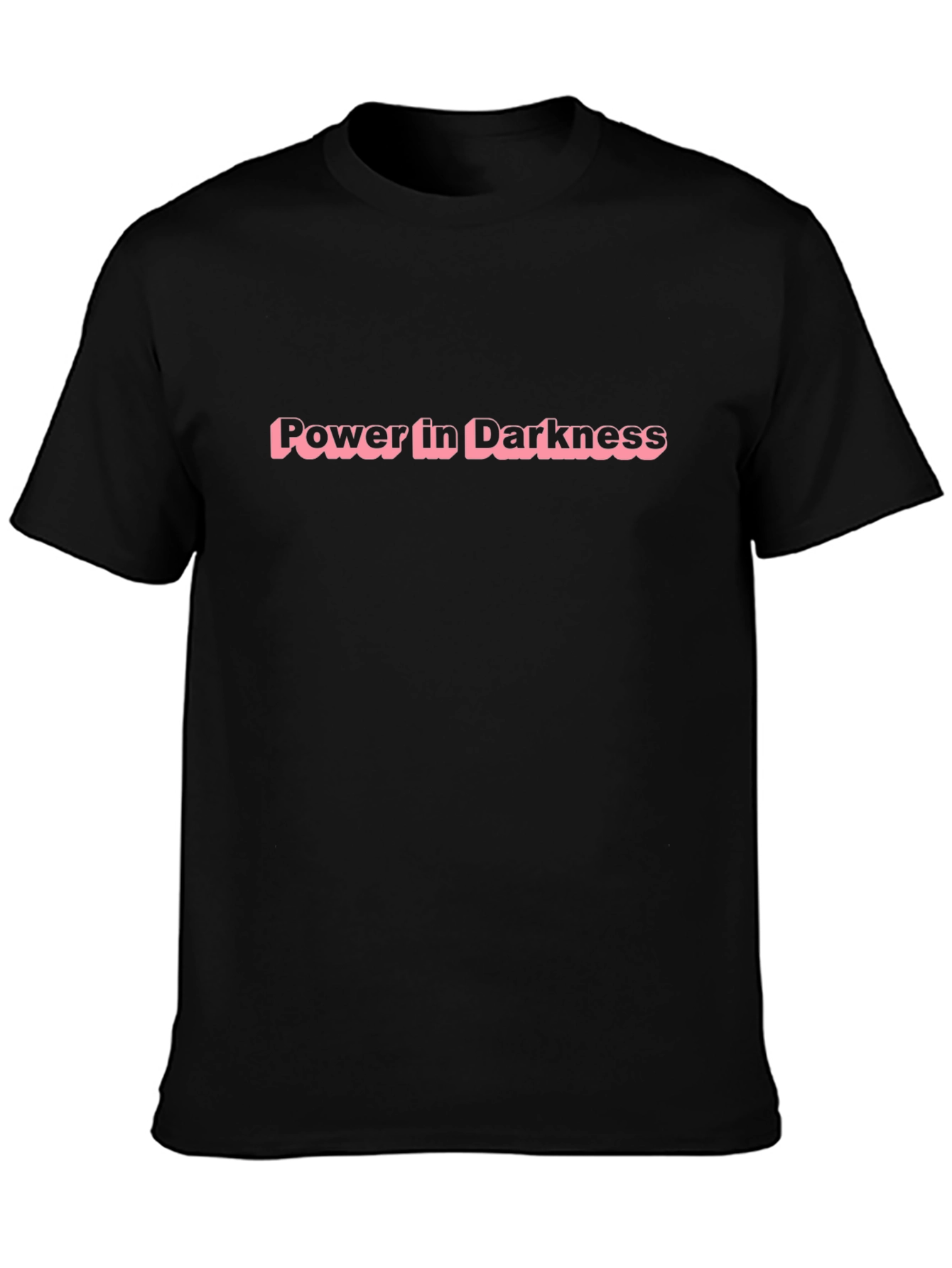 Power in Darkness Black Tee - Bold Statement