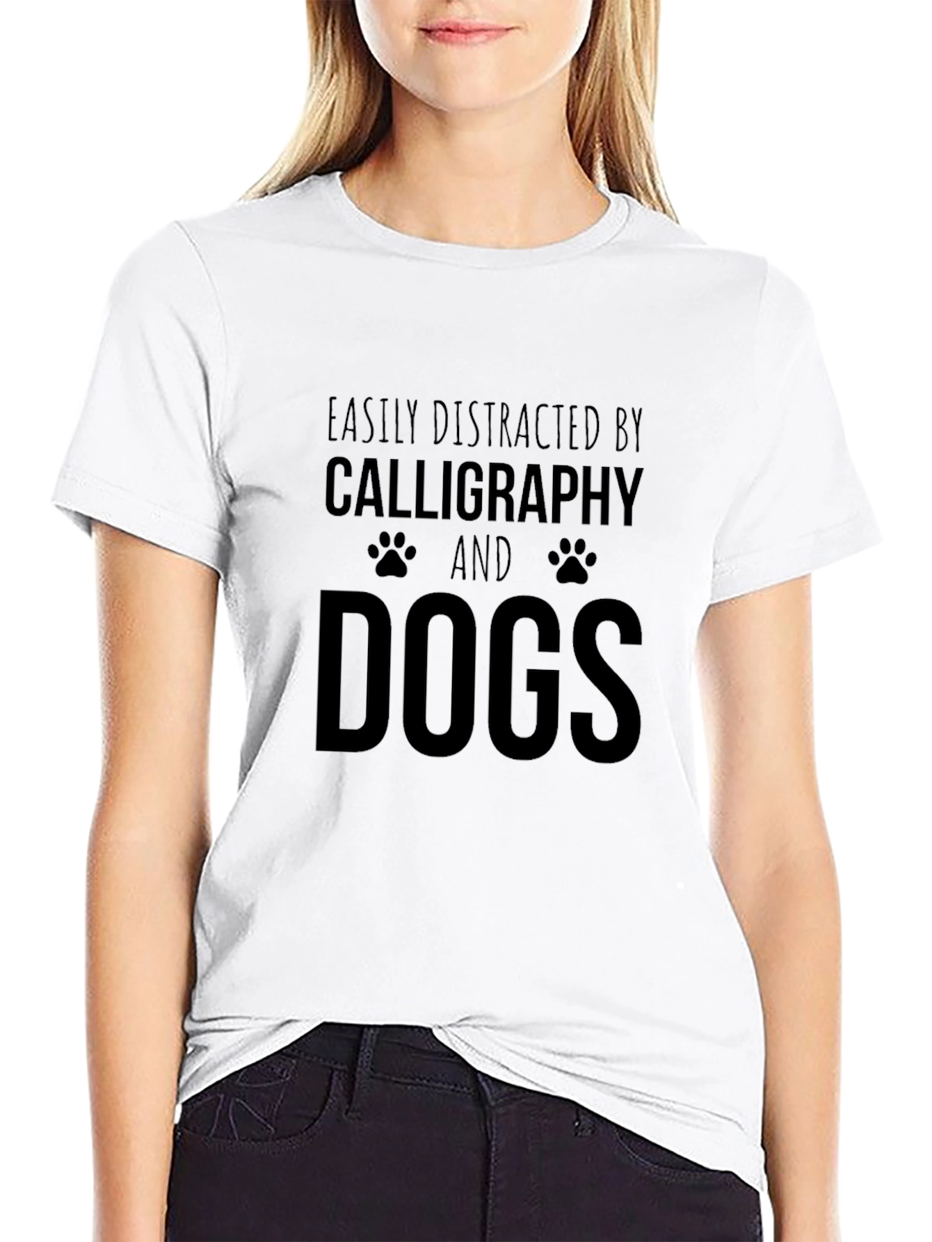 Easily Distracted By Calligraphy and Dogs T-Shirt