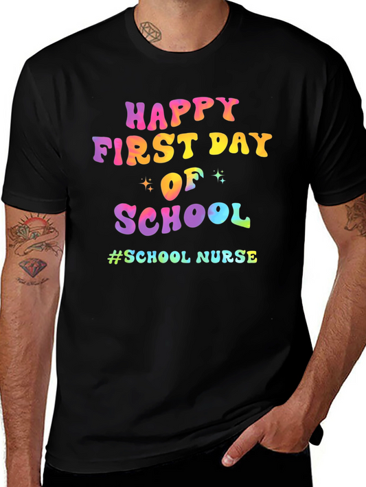 Happy First Day of School Nurse T-Shirt