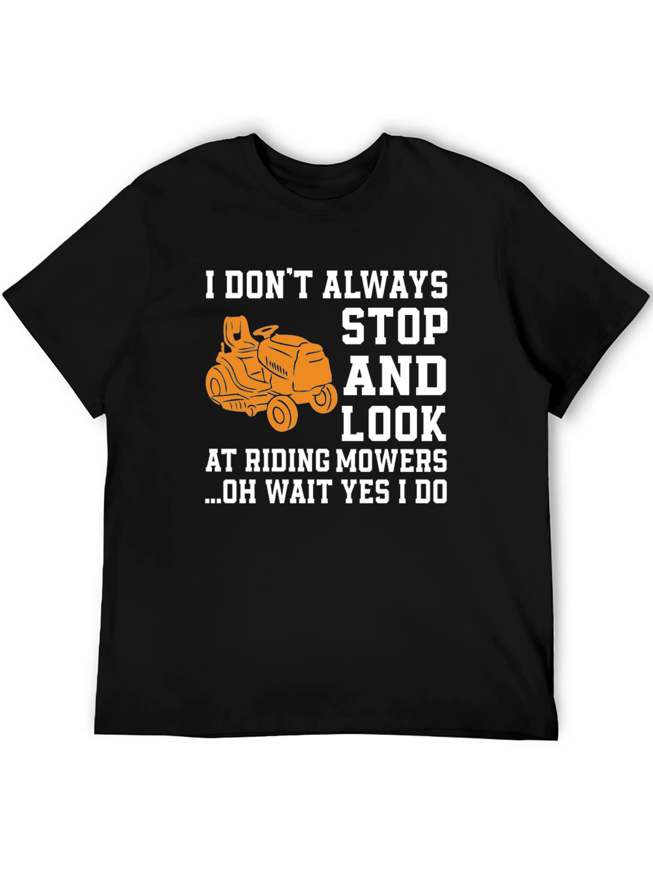 Funny Riding Mower T-Shirt