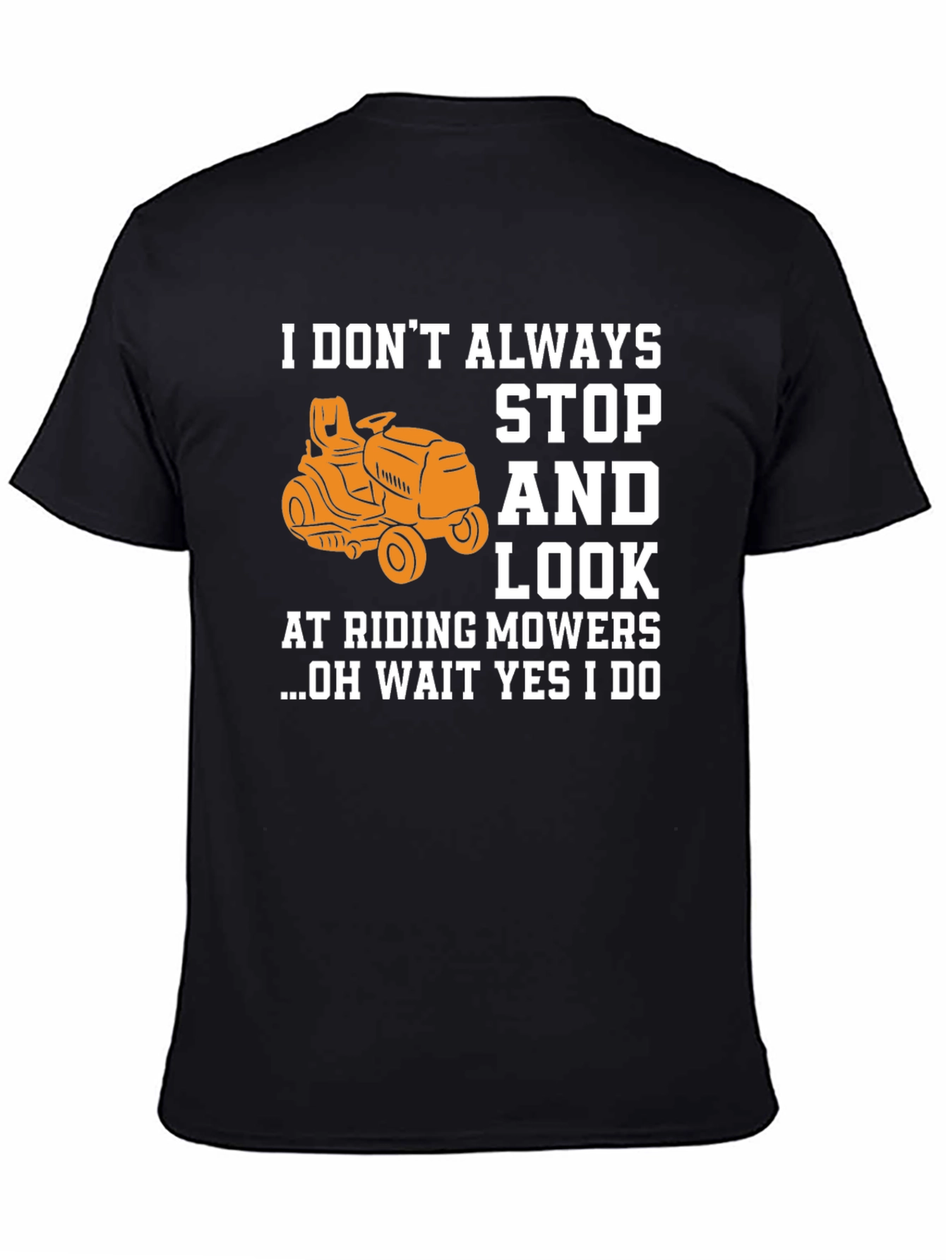 Funny Riding Mower T-Shirt