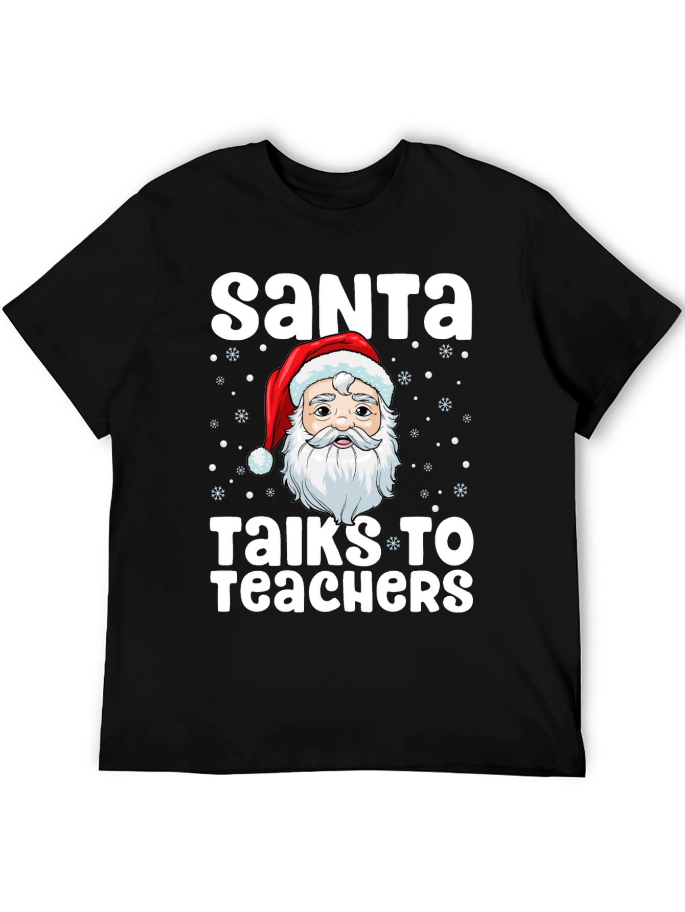 Santa Talks to Teachers Graphic T-Shirt