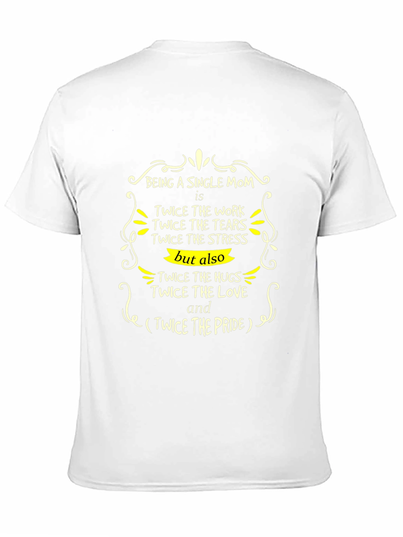 Single Mom Twice the Love Graphic Tee