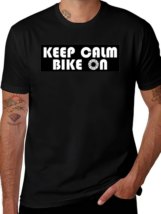 Keep Calm Bike On T-Shirt - Cycling Apparel