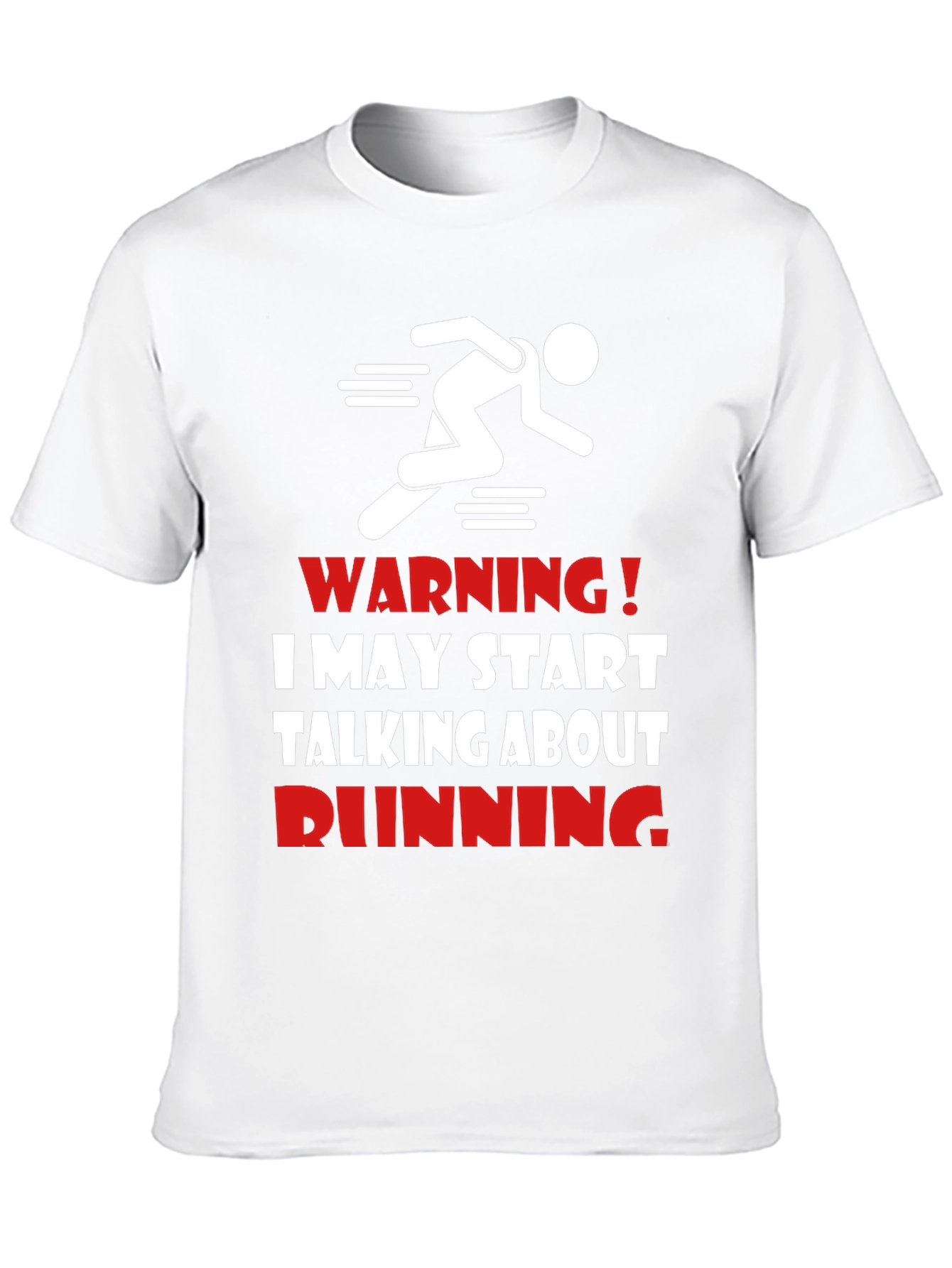 Funny Running T-Shirt - Warning Runner