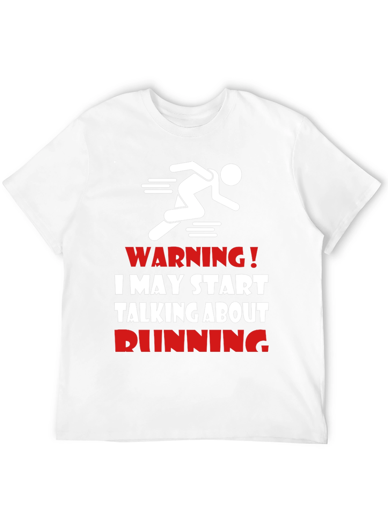 Funny Running T-Shirt - Warning Runner