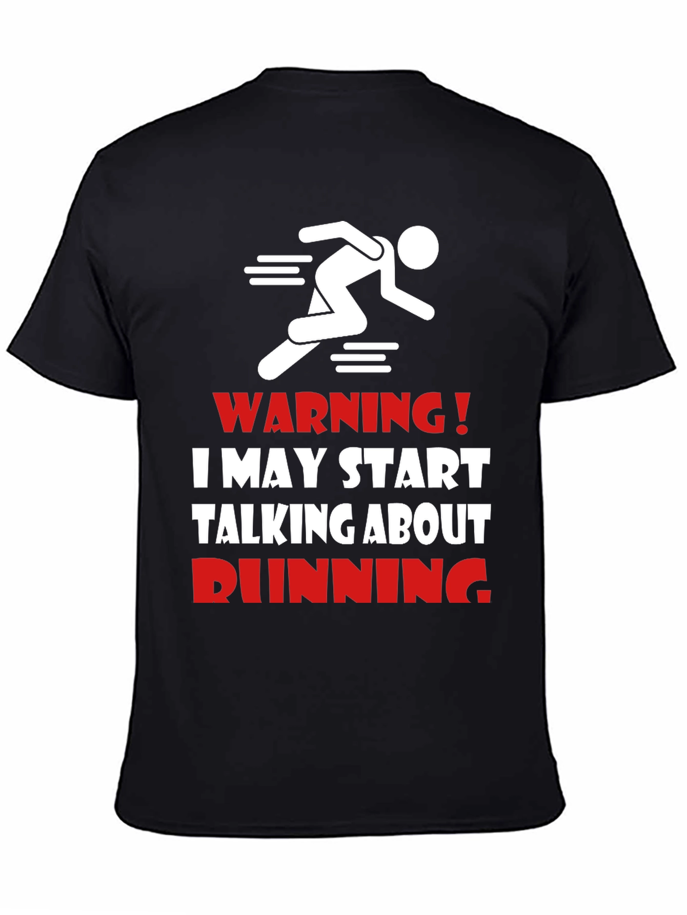 Funny Running T-Shirt - Warning Runner