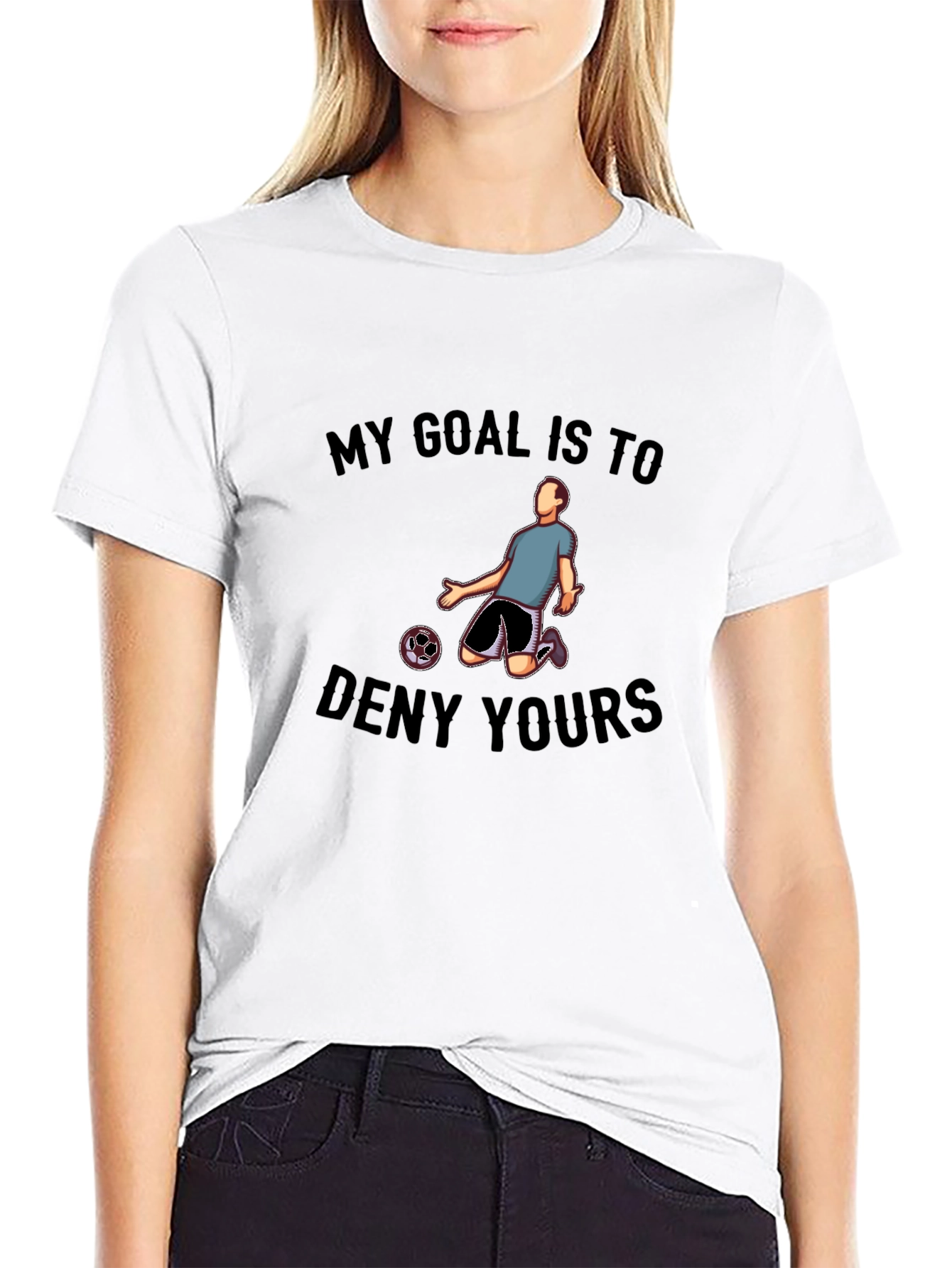 My Goal is to Deny Yours Graphic Tee