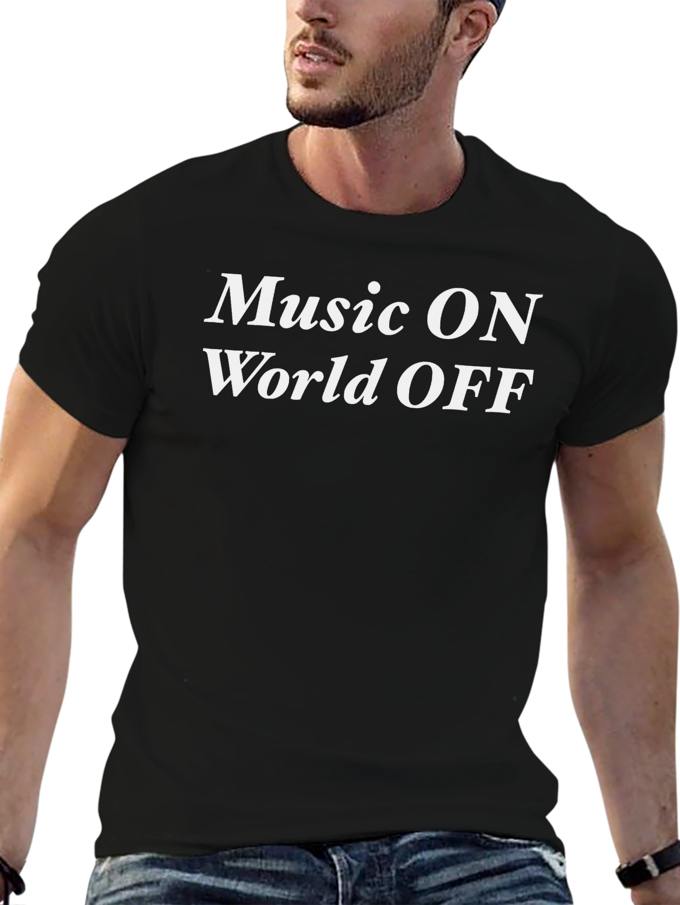 Music ON World OFF Black T-Shirt