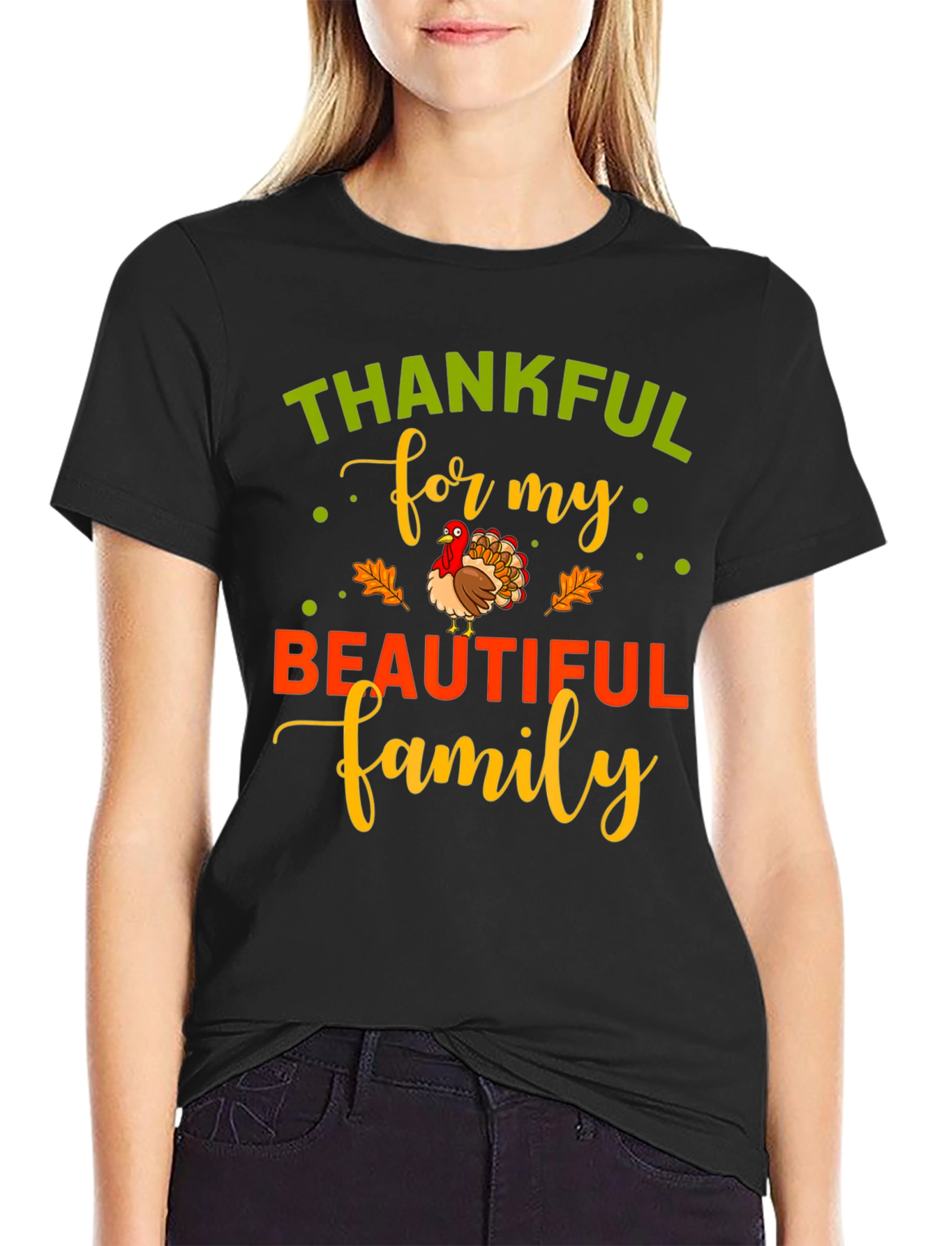 Thankful For My Beautiful Family T-Shirt