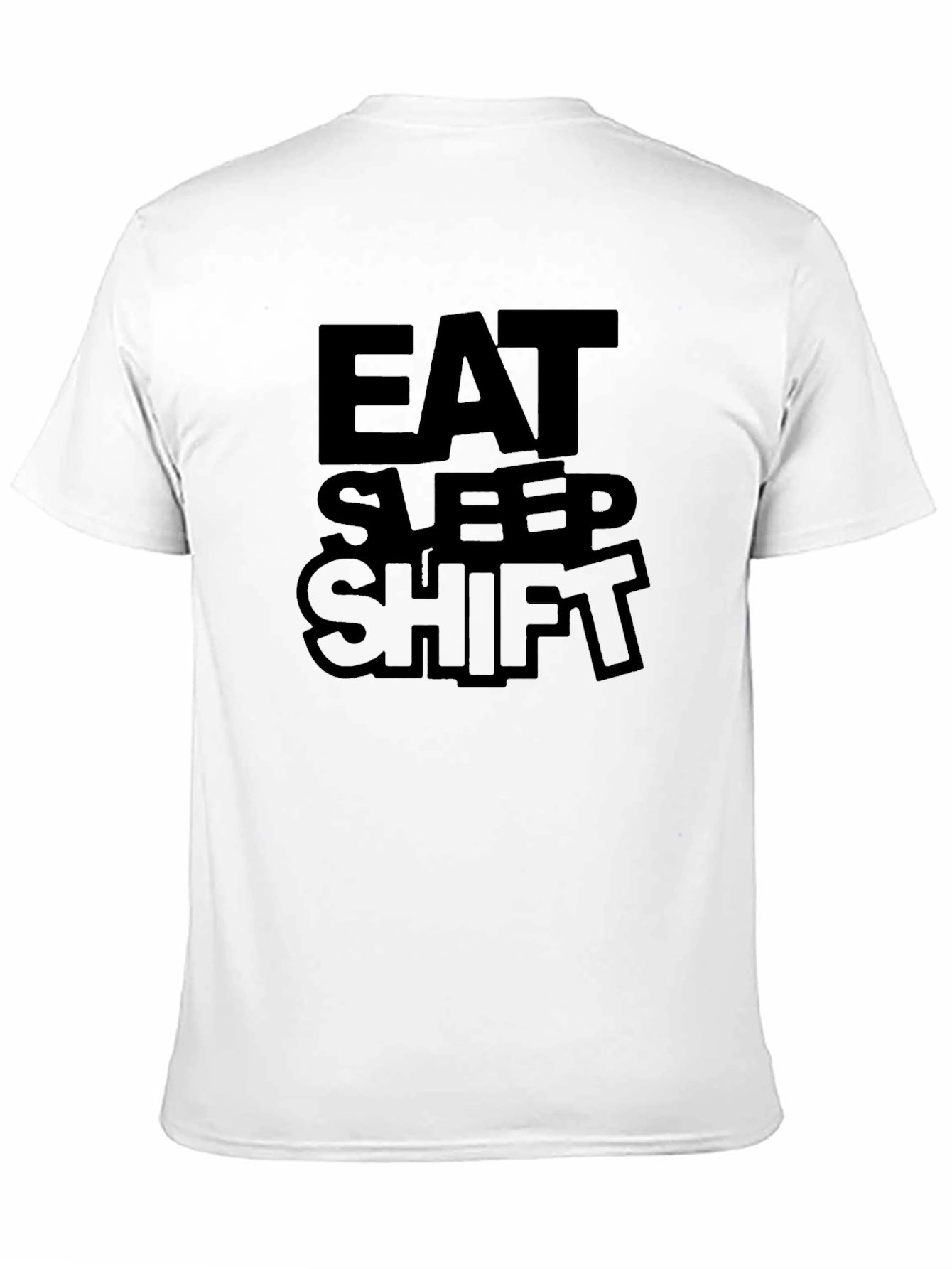 Eat Sleep Shift Black Graphic Tee