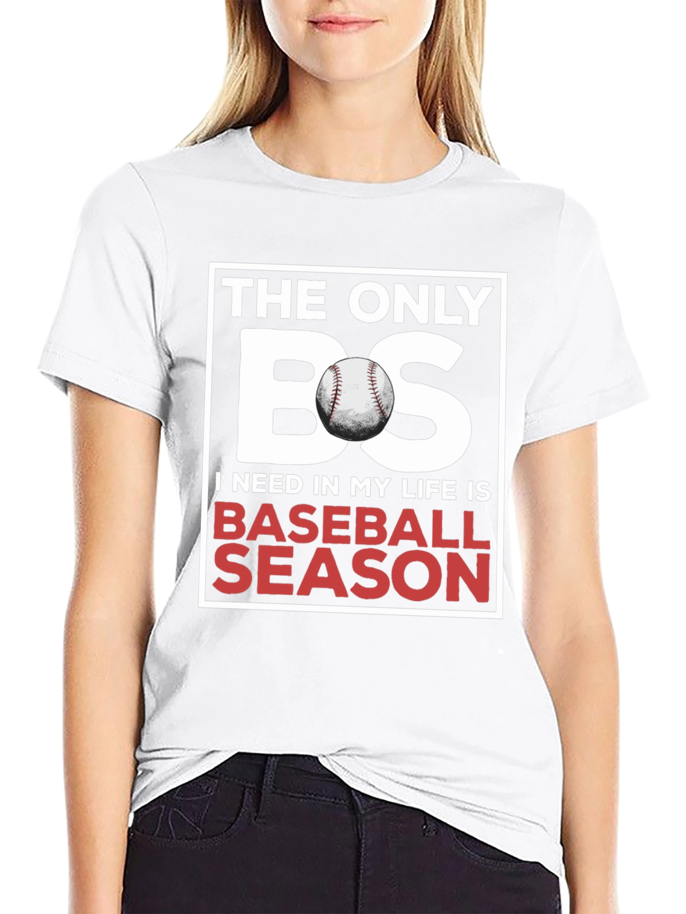 Baseball Season T-Shirt: The Only BS I Need!