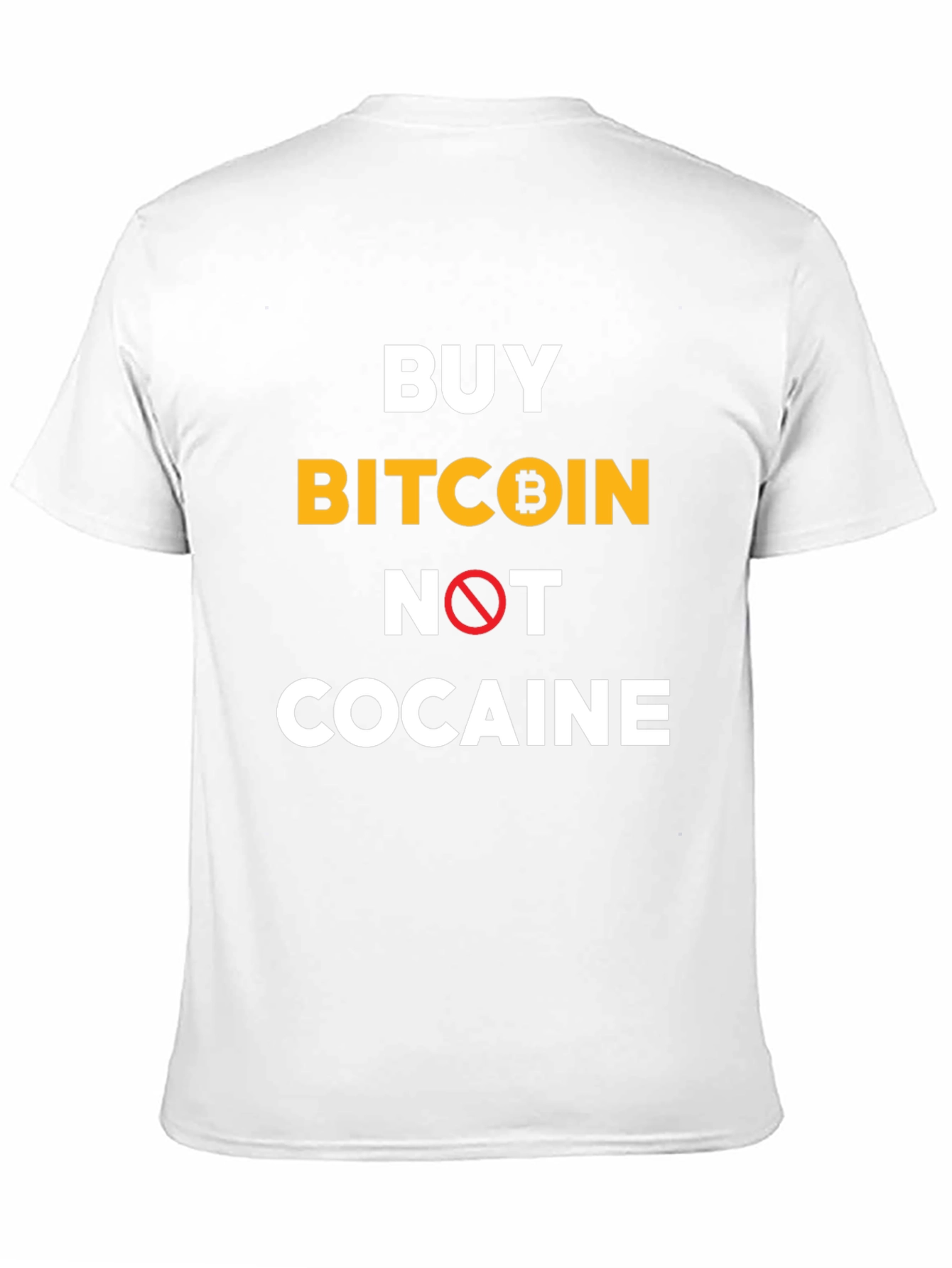 Buy Bitcoin Not Cocaine Black T-Shirt