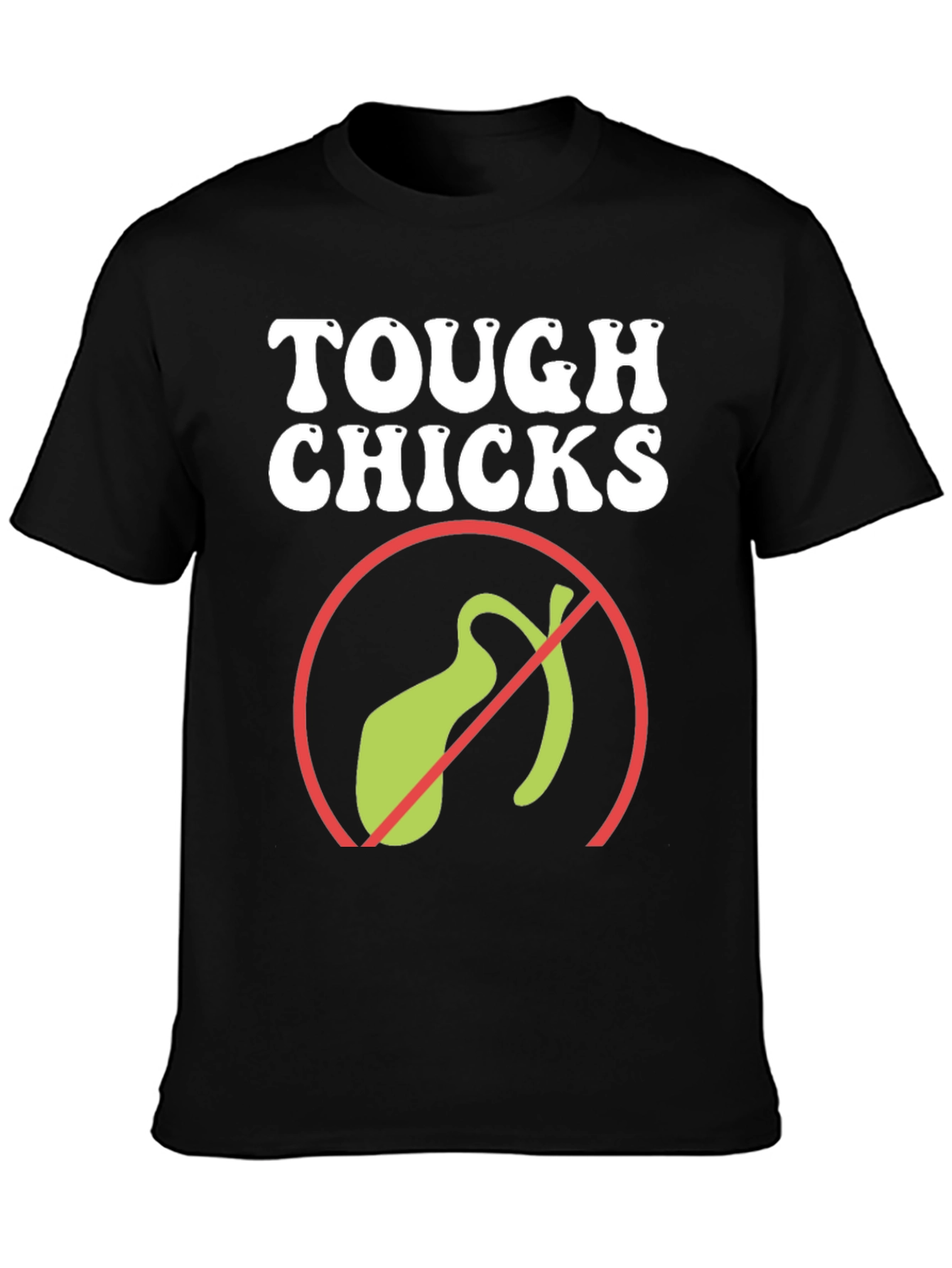 Tough Chicks No Gallbladder T-Shirt